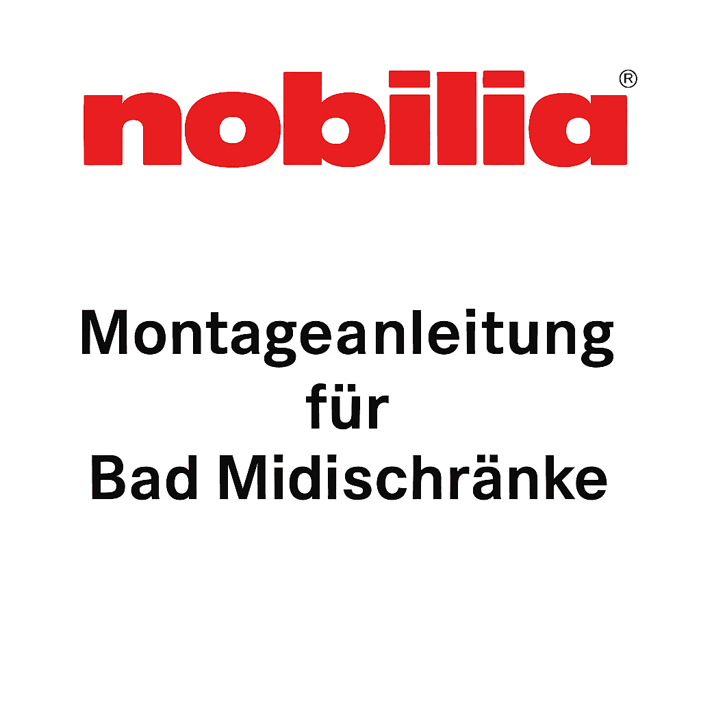 Nobilia Montageanleitung für Bad Midischränke